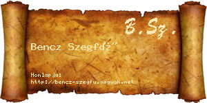 Bencz Szegfű névjegykártya